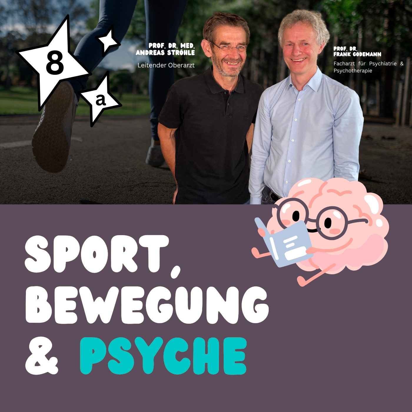 Podcast Psychotherapie einfach erklärt Thumbnail Folge 8b Sport, Bewegung und Psyche