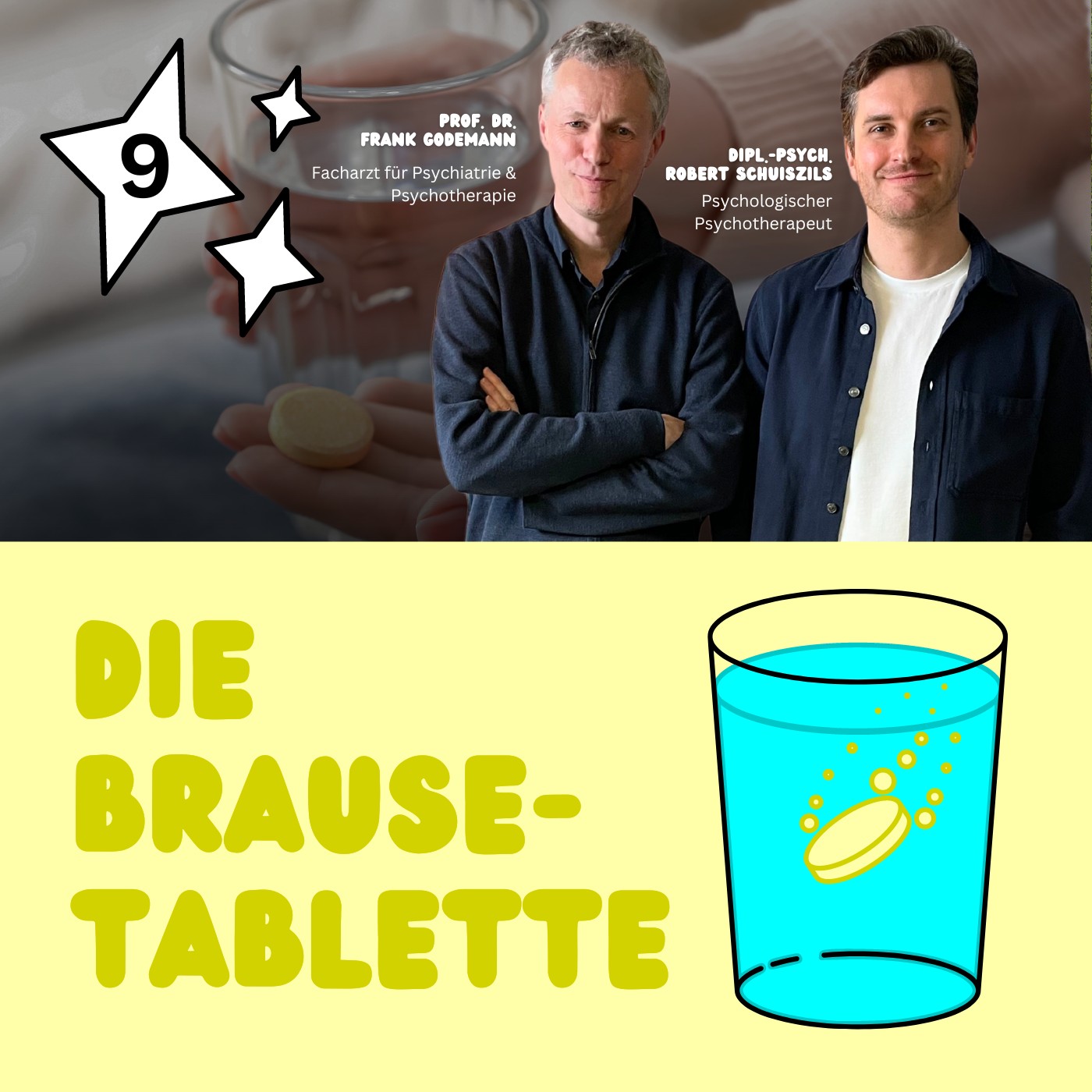 Podcast Psychotherapie einfach erklärt Thumbnail Folge 9 Die Brausetablette